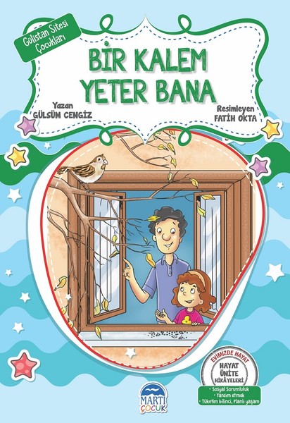 Bir Kalem Yeter Bana-Hayat Ünite Hikayeleri-Gülistan Sitesi Çocukları.pdf