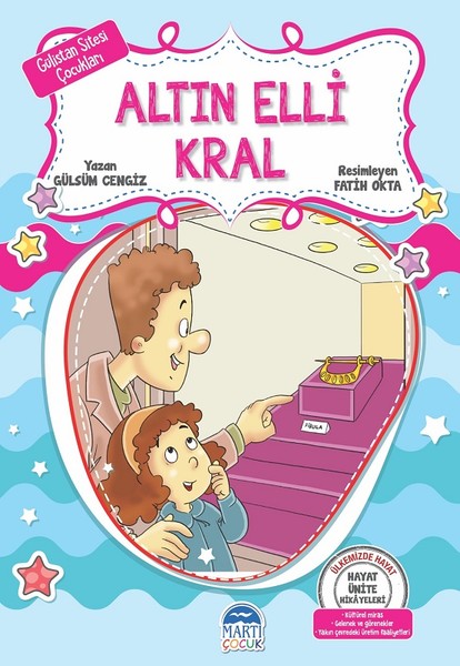 Altın Elli Kral-Hayat Ünite Hikayeleri-Gülistan Sitesi Çocukları.pdf