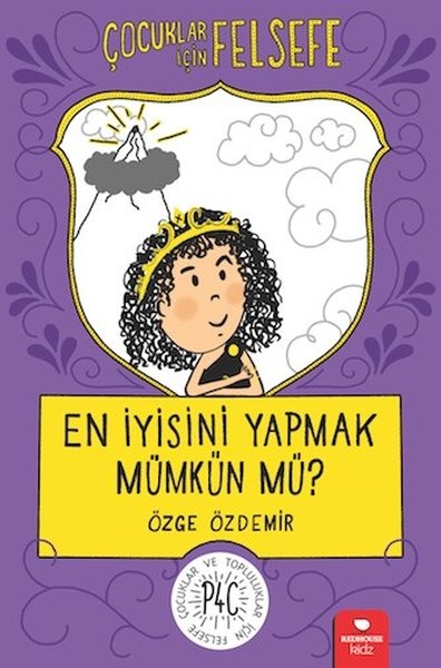 En İyisini Yapmak Mümkün mü?-Çocuklar İçin Felsefe.pdf