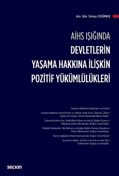 AİHS Işığında Devletlerin Yaşama Hakkına İlişkin Pozitif Yükümlülükleri.pdf