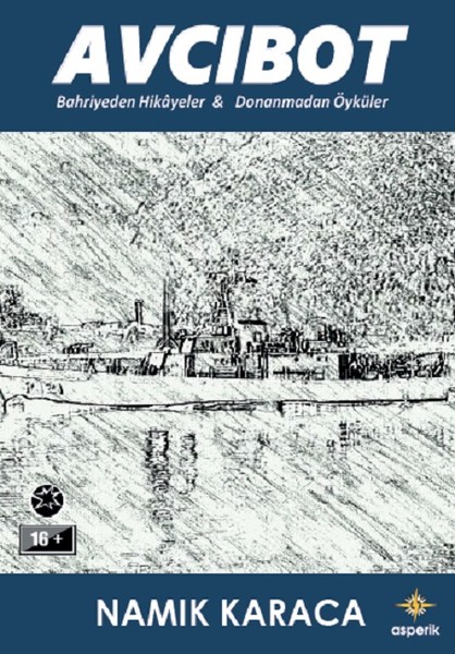 Avcıbot-Bahriyeden Hikayeler ve Donanmadan Öyküler.pdf
