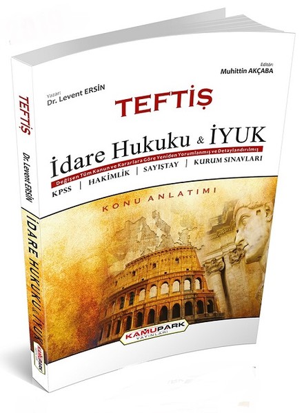 Teftiş İdare Hukuku ve İYUK Konu Anlatımı.pdf