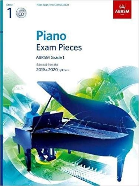 Piano Exam Pieces 2019 & 2020, ABRSM Grade 1, with CD: Selected from the 2019 & 2020 syllabus (ABRSM.pdf