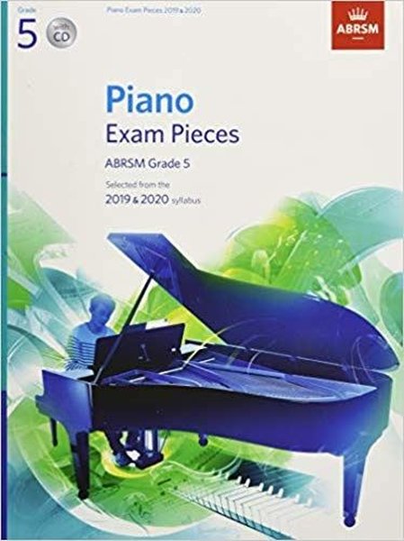 Piano Exam Pieces 2019 & 2020, ABRSM Grade 5, with CD: Selected from the 2019 & 2020 syllabus (ABRSM.pdf