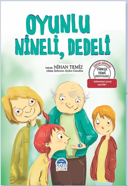 Oyunlu Nineli Dedeli-Türkçe Tema Hikayeleri.pdf