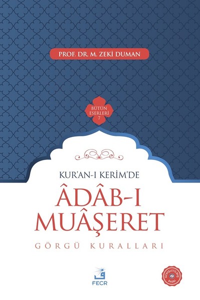 Kuran-ı Kerimde Adab-ı Muaşeret-Görgü Kuralları.pdf
