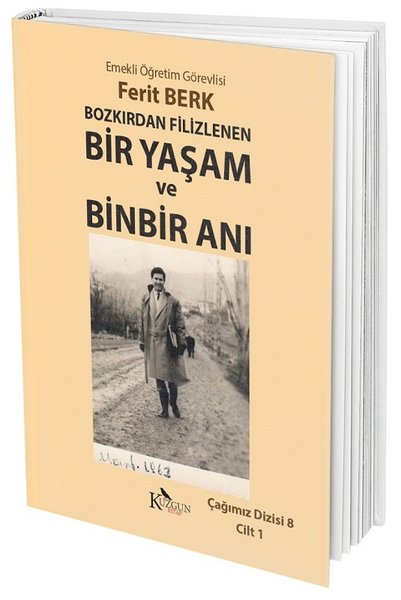 Bozkırdan Filizlenen Bir Yaşam ve Binbir Anı Cilt 1.pdf