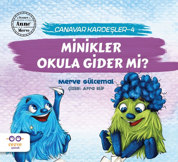 Minikler Okula Gider mi?-Canavarlar Kardeşler 4.pdf