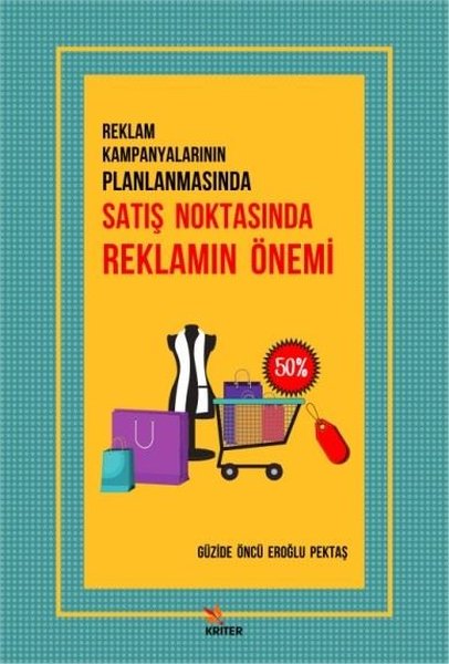 Reklam Kampanyalarının Planlamasında Satış Noktasında Reklamın Önemi.pdf