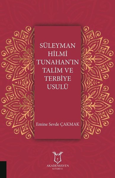 Süleyman Hilmi Tunahan’ın Talim ve Terbiye Usulü.pdf