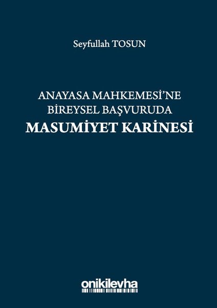 Anayasa Mahkemesine Bireysel Başvuruda Masumiyet Karinesi.pdf