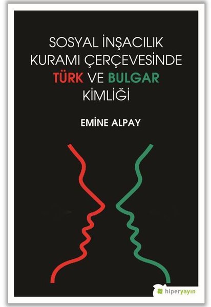 Sosyal İnşacılık Kuramı Çerçevesinde Türk ve Bulgar Kimliği.pdf