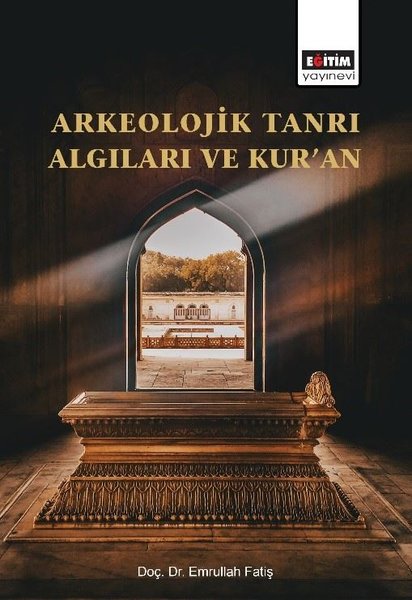 Arkeolojik Tanrı Algıları ve Kuran.pdf