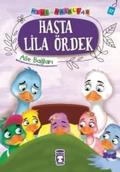 Hasta Lila Ördek-Mini Masallar 4-Aile Bağları.pdf