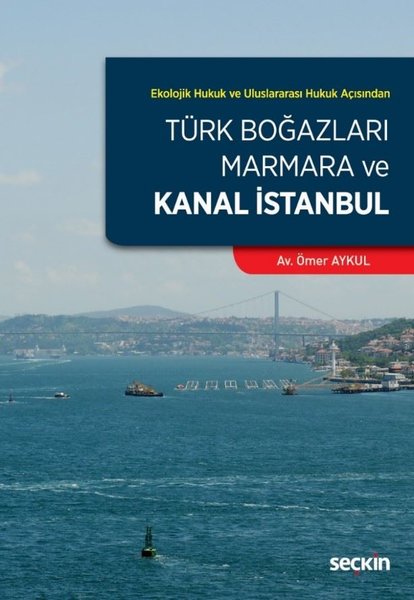 Türk Boğazları Marmara ve Kanal İstanbul.pdf