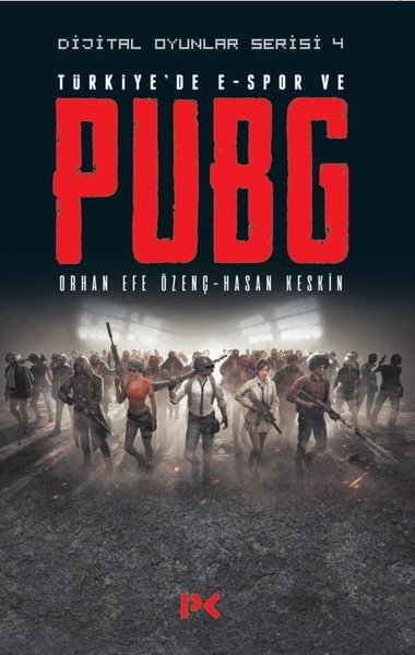 Türkiyede E-Spor ve PUBG-Dijital Oyunlar Serisi 4.pdf