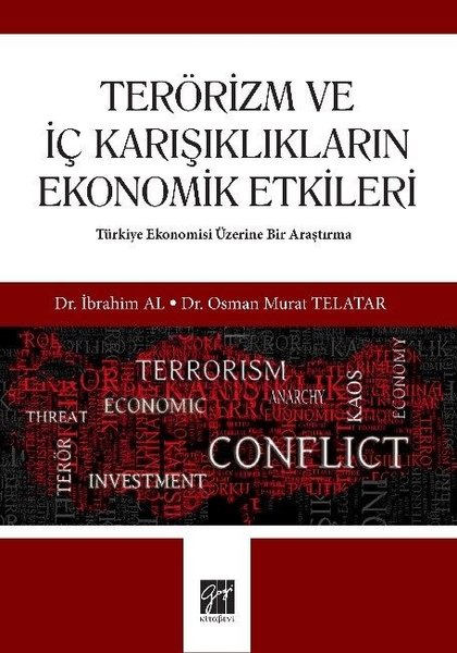 Terörizm ve İç Karışıklıkların Ekonomik Etkileri.pdf