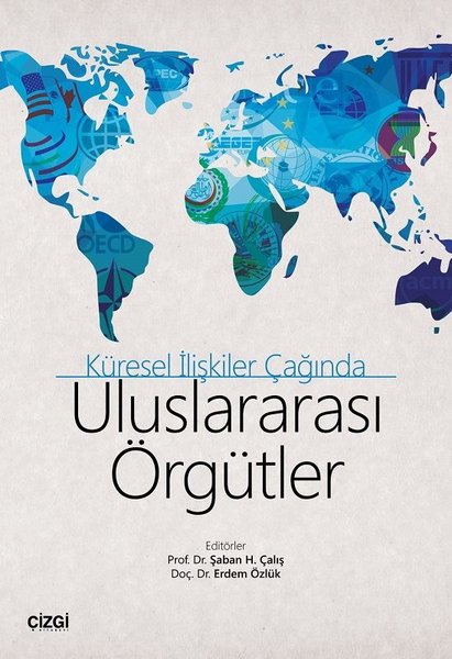 Küresel İlişkiler Çağında Uluslararası Örgütler.pdf