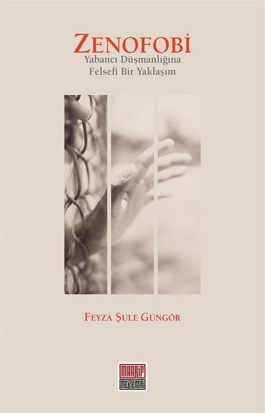 Zenofobi-Yabancı Düşmanlığına Felsefi Bir Yaklaşım.pdf