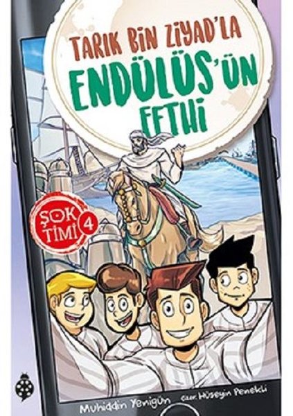 Tarık Bin Ziyadla Endülüsün Fethi-Şok Timi 4.pdf