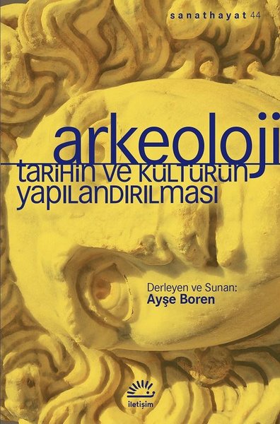 Arkeoloji-Tarihin ve Kültürün Yapılandırılması.pdf