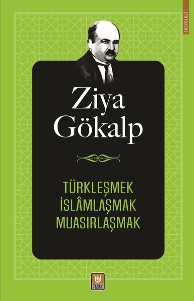 Türkleşmek İslamlaşmak Muasırlaşmak.pdf