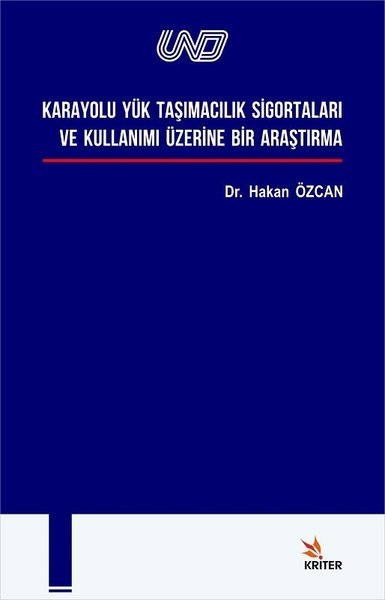 Karayolu Yük Taşımacılık Sigortaları ve Kullanımı - 1