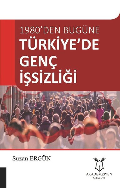 1980den Bugüne Türkiyede Genç İşsizliği.pdf