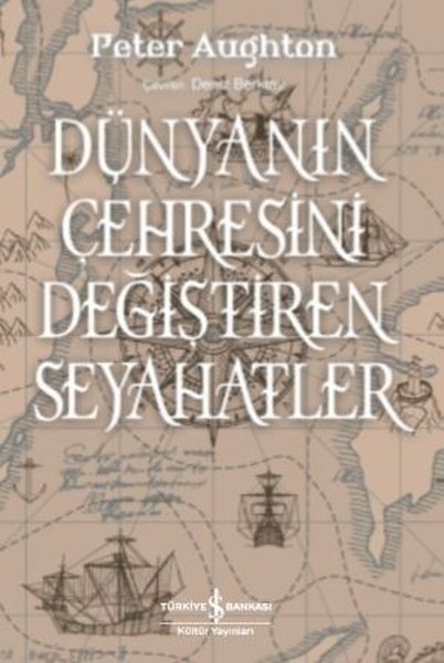 Dünyanın Çehresini Değiştiren Seyahatler.pdf