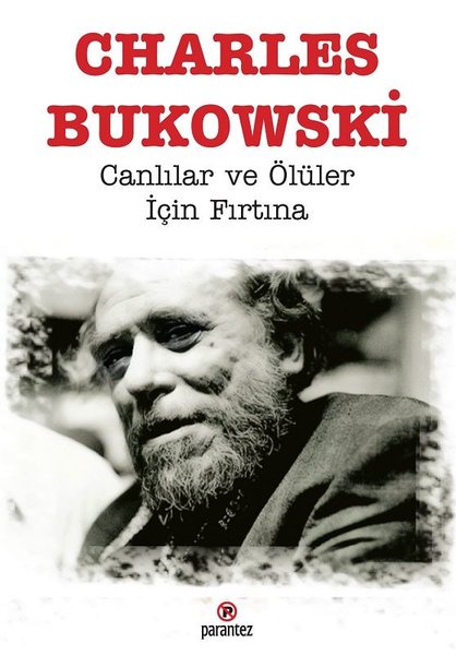 En Iyi Adamlar Yalnizken Gucludur Charles Bukowski Nadir Kitap