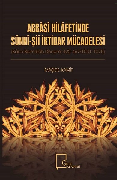 Abbasi Hilafetinde Sünni-Şii İktidar Mücadelesi.pdf