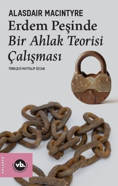 Erdem Peşinde Bir Ahlak Teorisi Çalışması.pdf