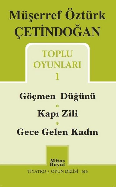Müşerref Öztürk Çetindoğan Toplu Oyunları-1