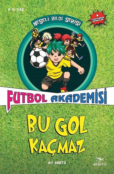 Futbol Akademisi Bu Gol Kaçmaz-Neşeli Bilgi Serisi 6.Kitap.pdf
