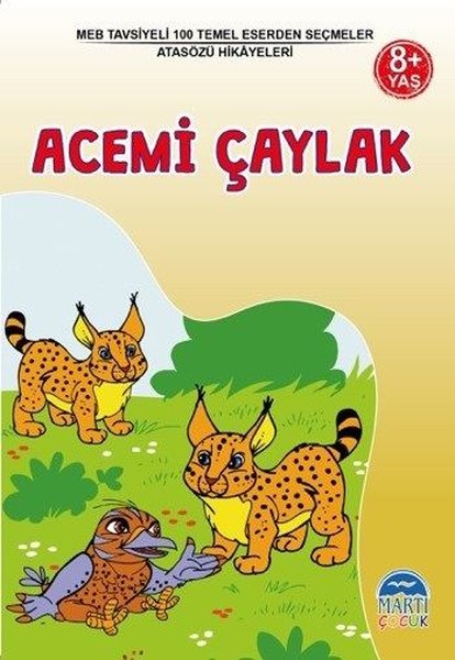 Acemi Çaylak 8+ Yaş-MEB Tavsiyeli 100 Temel Eserden Seçmeler.pdf