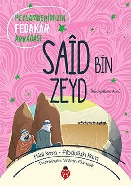 Said Bin Zeyd-Peygamberimizin Fedakar Arkadaşı.pdf