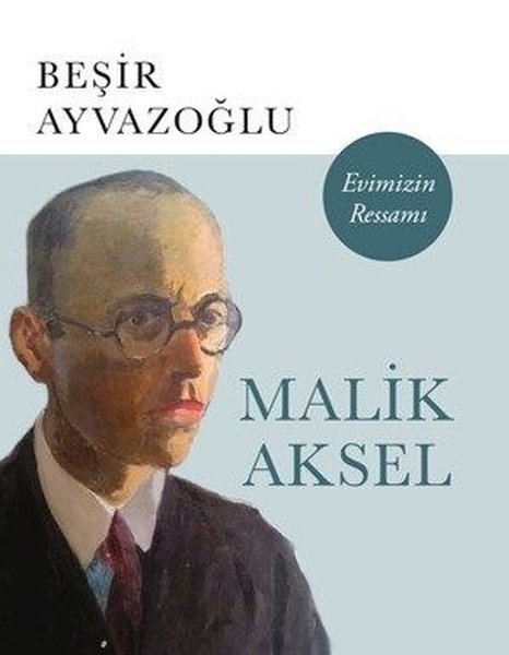 Malik Aksel Evimizin Ressamı-Büyük Boy.pdf