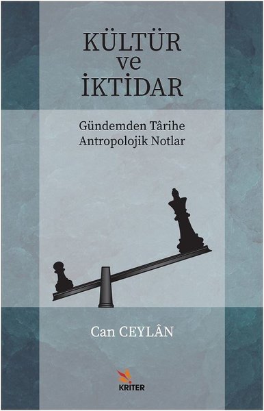 Kültür ve İktidar-Gündemden Tarihe Antropolojik Notlar.pdf