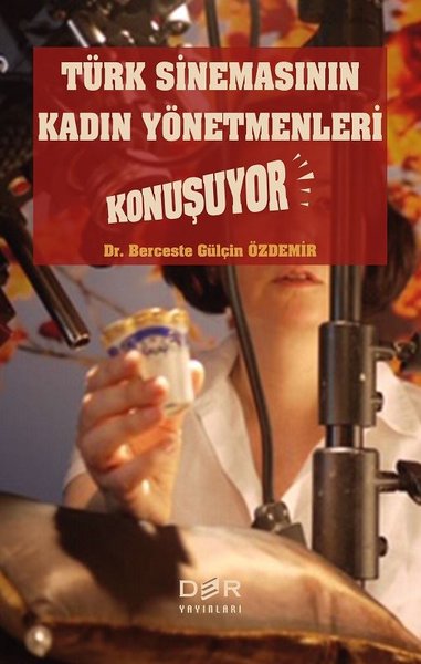 Türk Sinemasının Kadın Yönetmenleri Konuşuyor.pdf