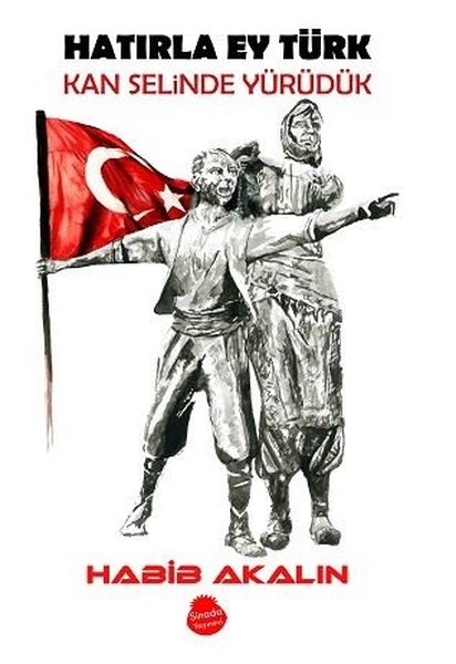 Hatırla Ey Türk Kan Selinde Yürüdük.pdf