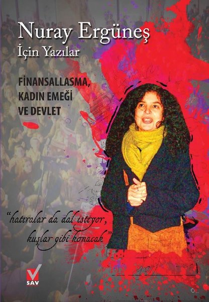 Nuray Ergüneş için Yazılar-Finansallaşma Kadın Emeği ve Devlet.pdf