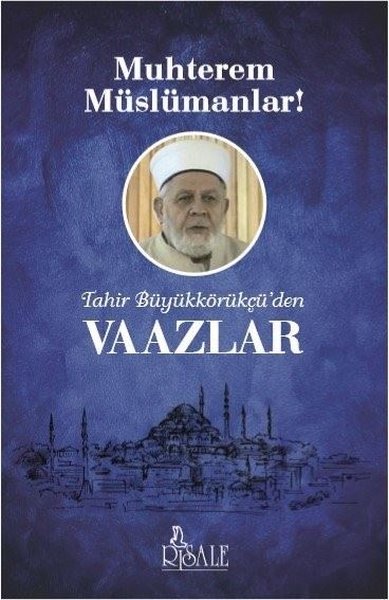 Tahir Büyükkörükçüden Vaazlar.pdf