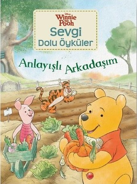 Anlayışlı Arkadaşım-Winnie the Pooh Sevgi Dolu Öyküler.pdf