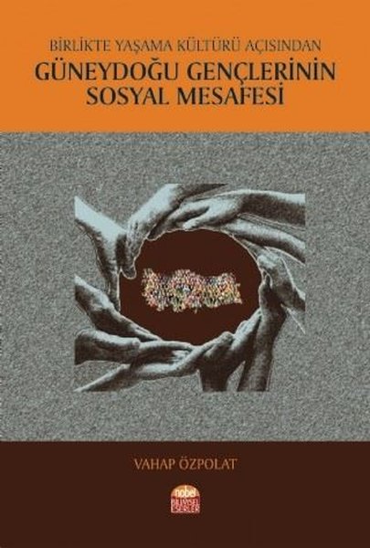 Birlikte Yaşama Kültürü Açısından Güneydoğu Gençlerinin Sosyal Mesafesi.pdf