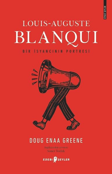 Louis-Auguste Blanqui: Bir İsyancının Portresi.pdf