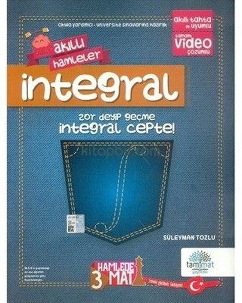 İntegral Akıllı Hamleler-Zor Deyip Geçme İntegral Cepte!.pdf