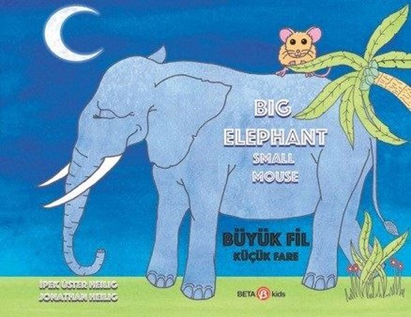 Big Elephant Small Mouse-Büyük Fil Küçük Fare.pdf