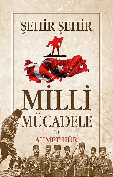 Milli Mücadele Şehir Şehir Seti-2 Kitap Takım.pdf