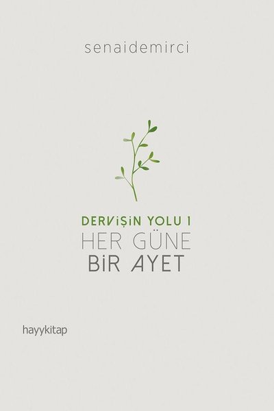 Her Güne Bir Ayet: Dervişin Yolu 1.pdf