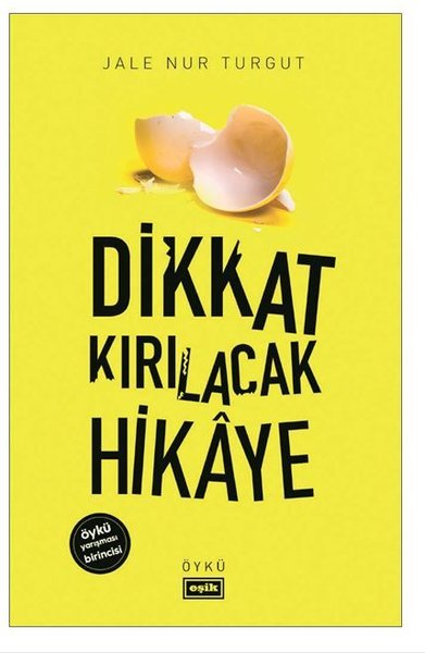 Dikkat Kırılacak Hikaye.pdf